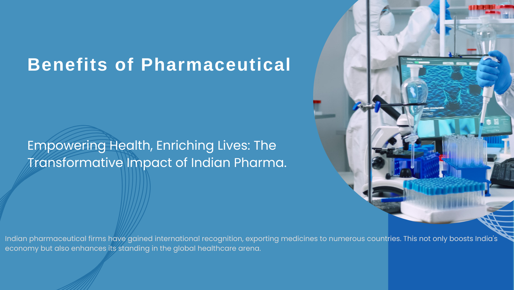Benefits of Pharmaceutical Companies in India